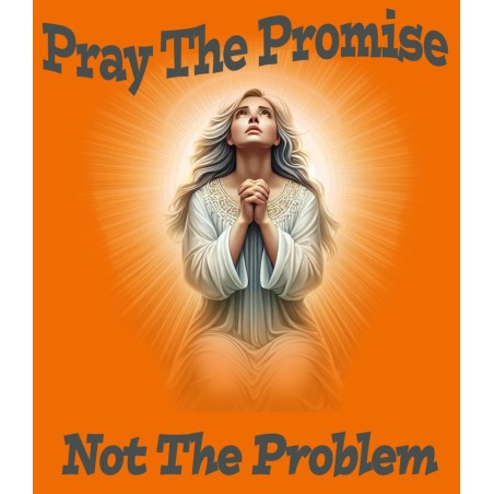 PRAY THE PROMISE WHITE WOMAN