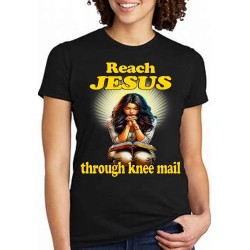 REACH JESUS THROUGH KNEE MAIL WHITE WOMAN YELLOW LETTERING