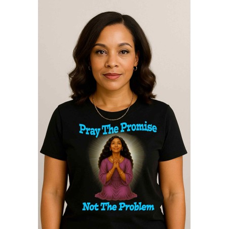 PRAY THE PROMISE WITH BLACK WOMAN BLUE LETTERING